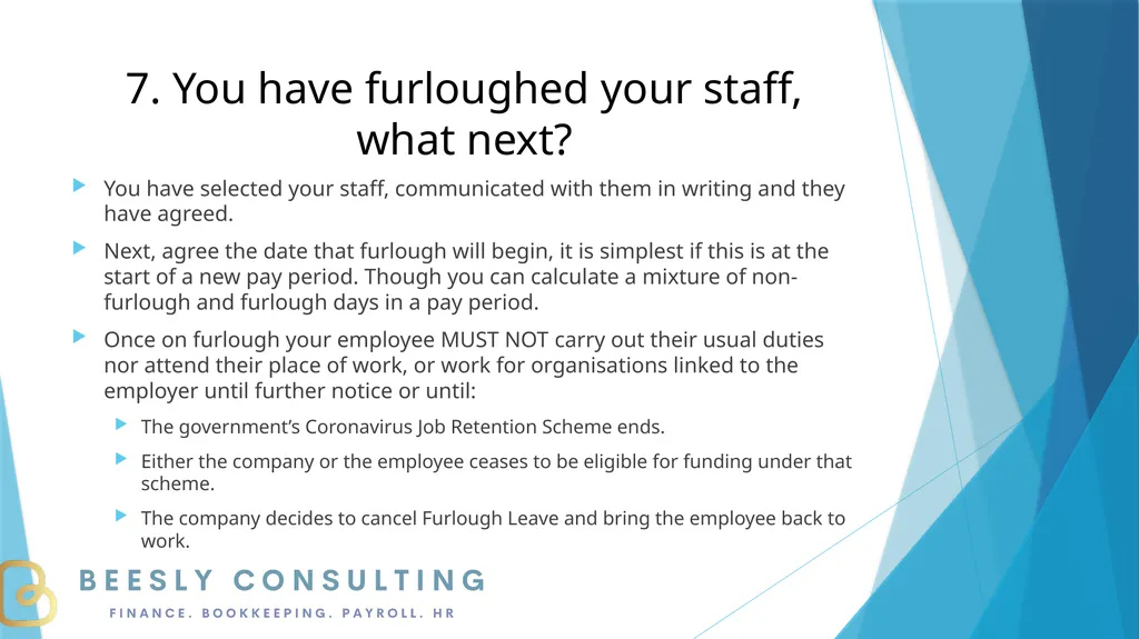 FURLOUGH 15 steps to getting it right 1. What is - slide 9 of 19