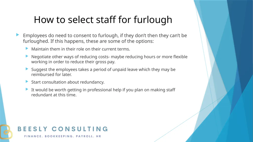 FURLOUGH 15 steps to getting it right 1. What is - slide 8 of 19