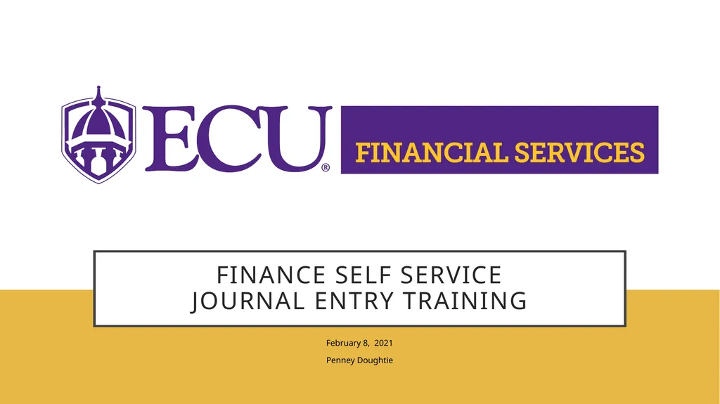 Finance self service journal entry training - slide 1 of 63