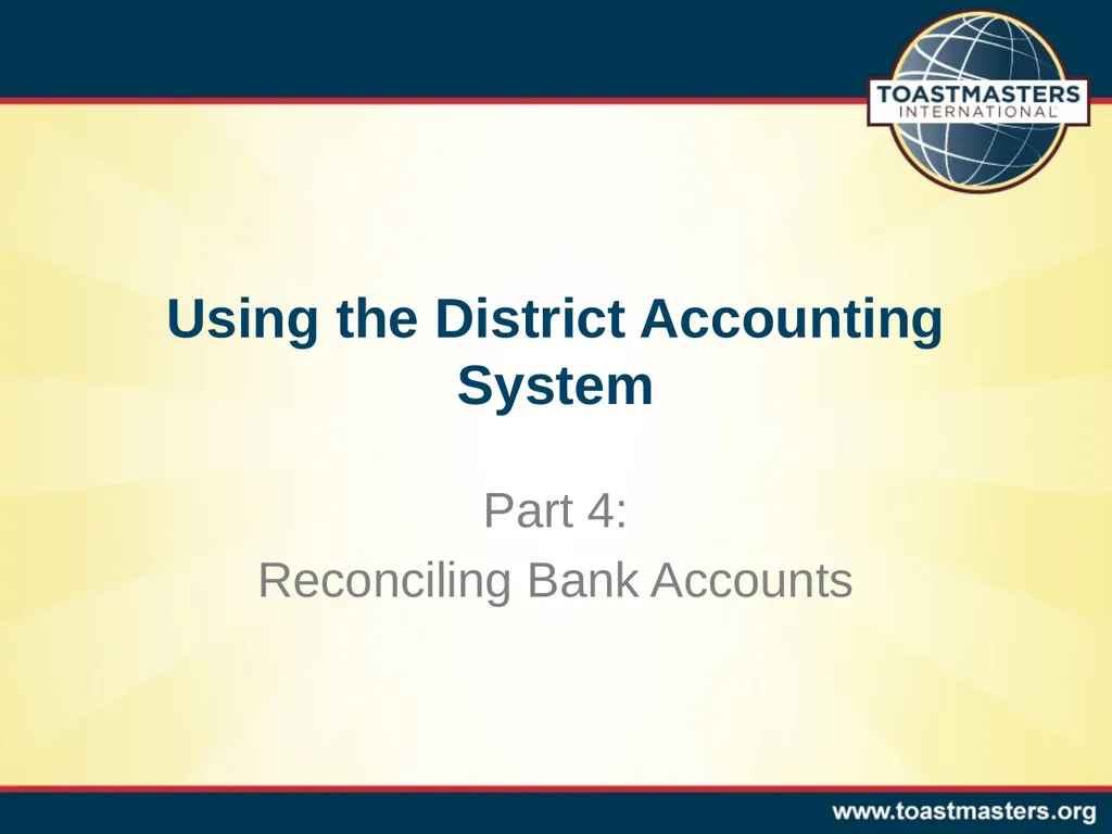 Using the District Accounting System Part 4: - slide 1 of 11