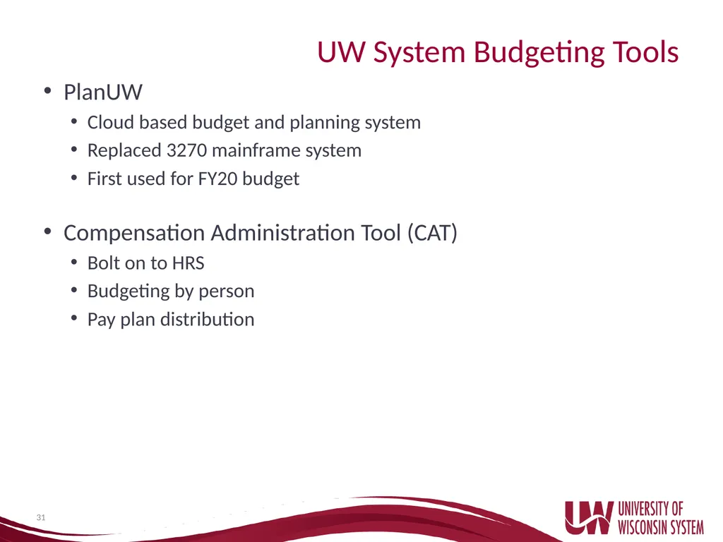 UW System Administration Budget Basics and - slide 31 of 35
