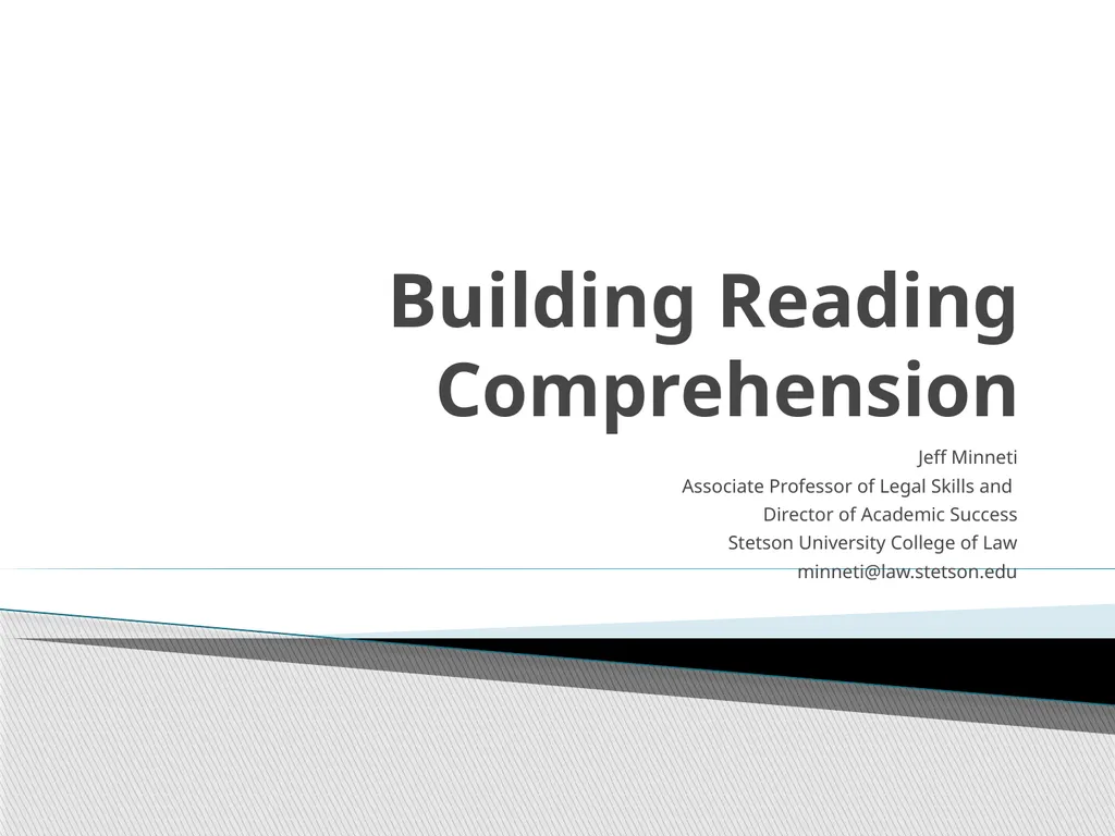 Building Reading Comprehension Jeff Minneti - slide 1 of 17