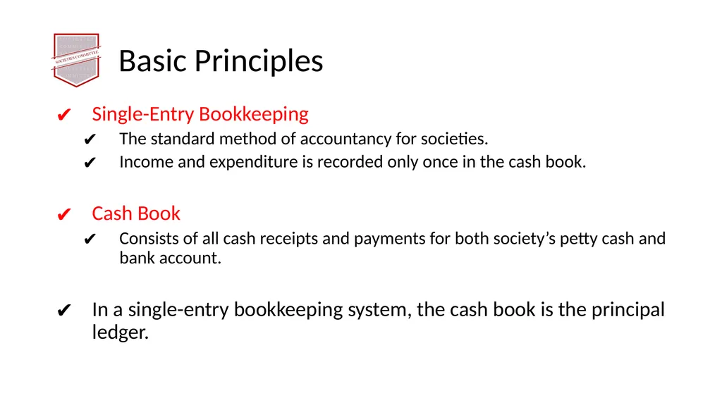 Society Treasurer’s Training 2021 - 2022 - slide 7 of 43