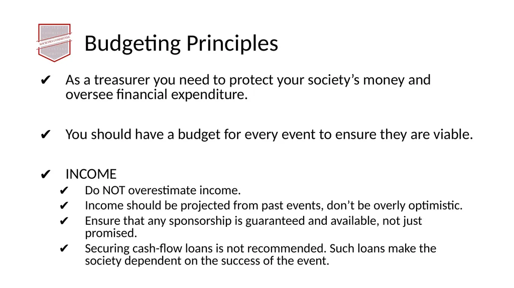 Society Treasurer’s Training 2021 - 2022 - slide 20 of 43