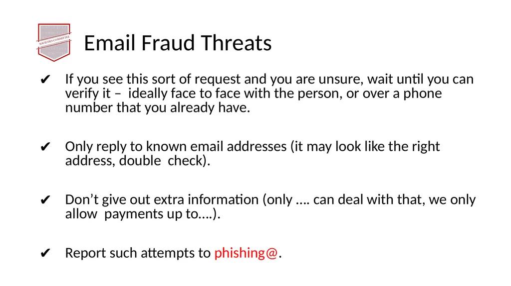 Society Treasurer’s Training 2021 - 2022 - slide 39 of 43
