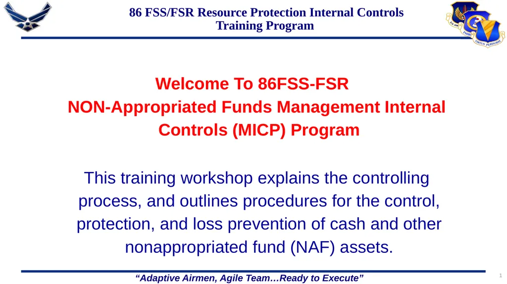 1 86 FSS/FSR Resource Protection Internal Controls - slide 1 of 26