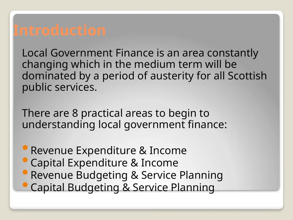 Local Government Finance Introduction Local - slide 2 of 41