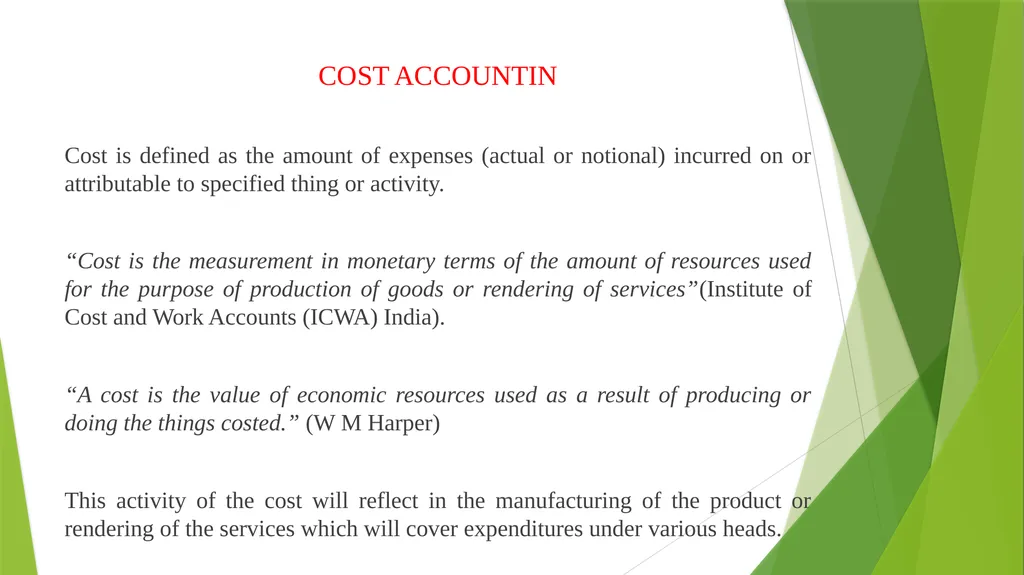 COST AND MANAGEMENT ACCOUNTING INTRODUCTION - slide 5 of 16