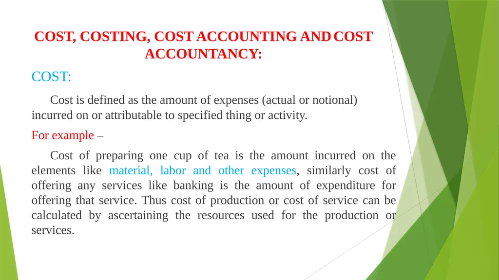 COST AND MANAGEMENT ACCOUNTING INTRODUCTION - slide 8 of 16