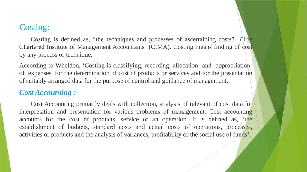 COST AND MANAGEMENT ACCOUNTING INTRODUCTION - slide 9 of 16