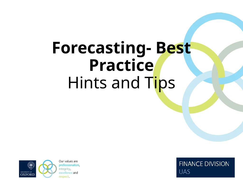 Forecasting- Best Practice Hints and Tips