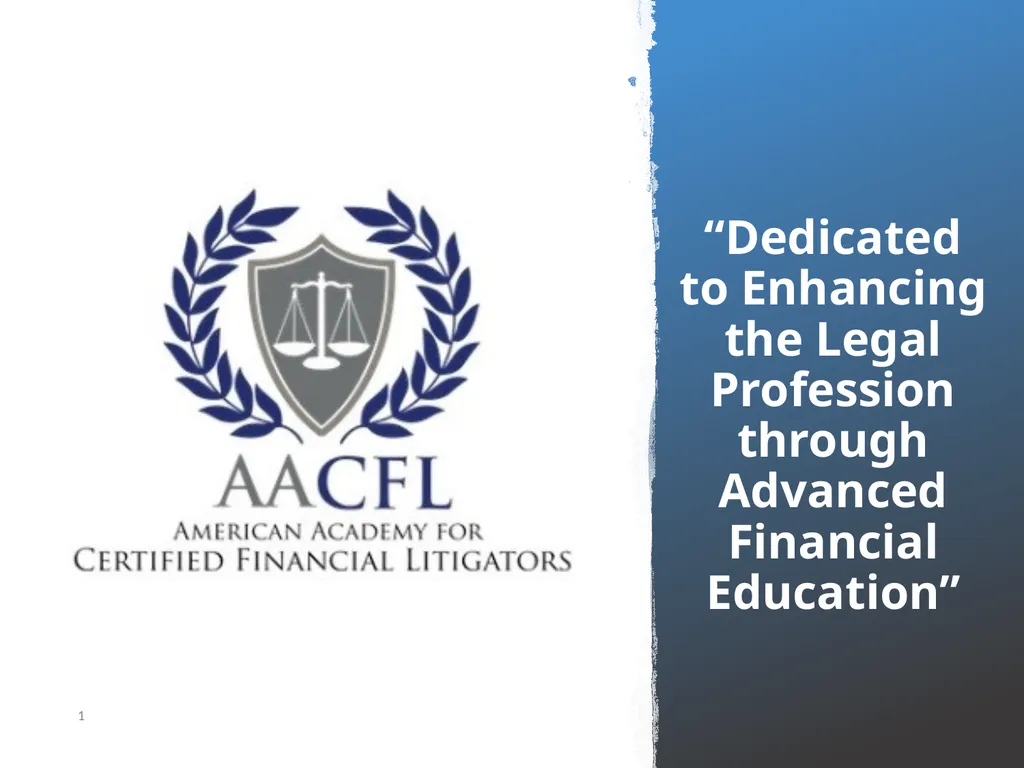 “Dedicated to Enhancing the Legal Profession - slide 1 of 27