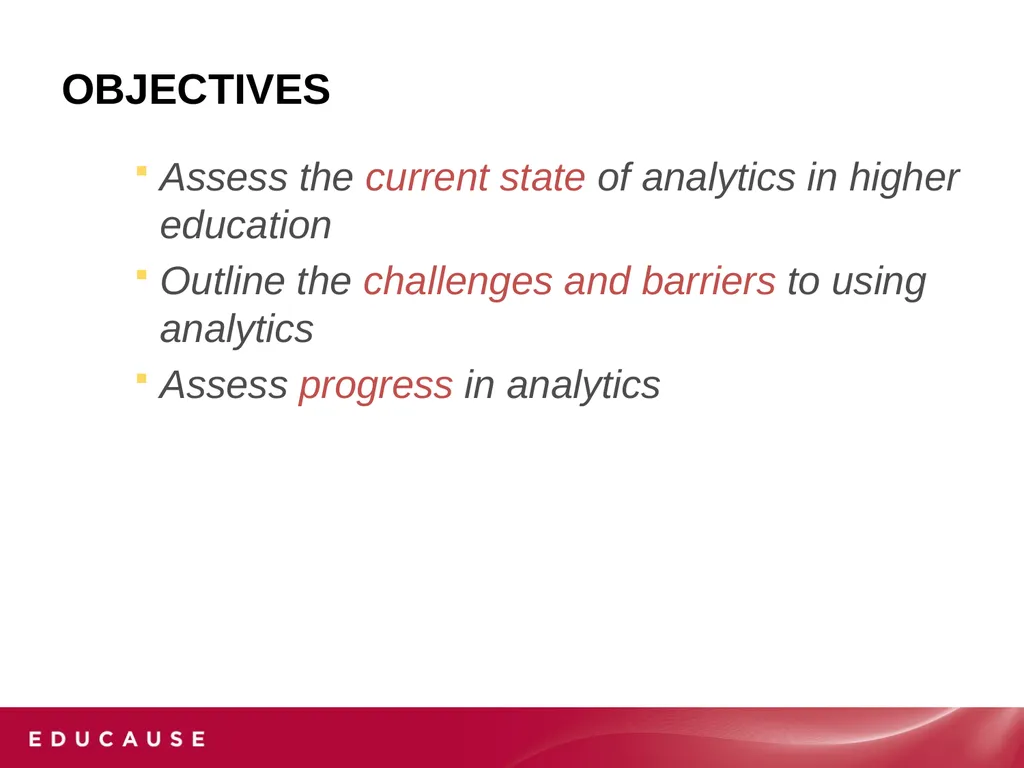 Analytics in Higher EDUCATION: Progress and - slide 2 of 28