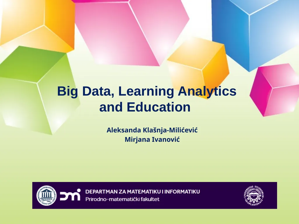 Big Data, Learning Analytics and Education - slide 1 of 28