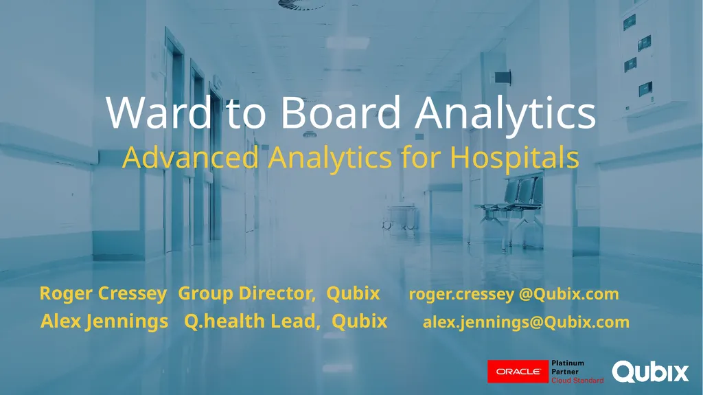 Ward to Board Analytics Advanced Analytics for - slide 1 of 15