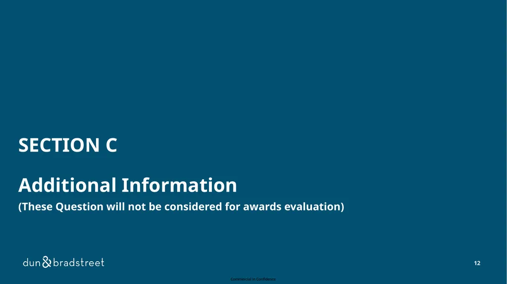 COMMERCIAL IN CONFIDENCE CASE FOR EXCELLENCE FORM - slide 12 of 17