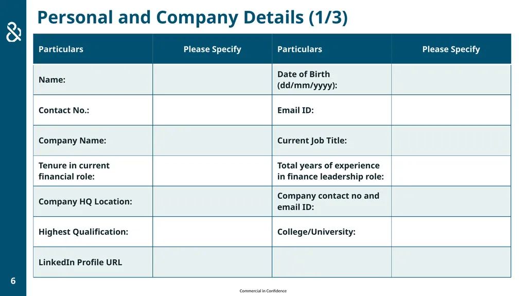 COMMERCIAL IN CONFIDENCE CASE FOR EXCELLENCE FORM - slide 6 of 17