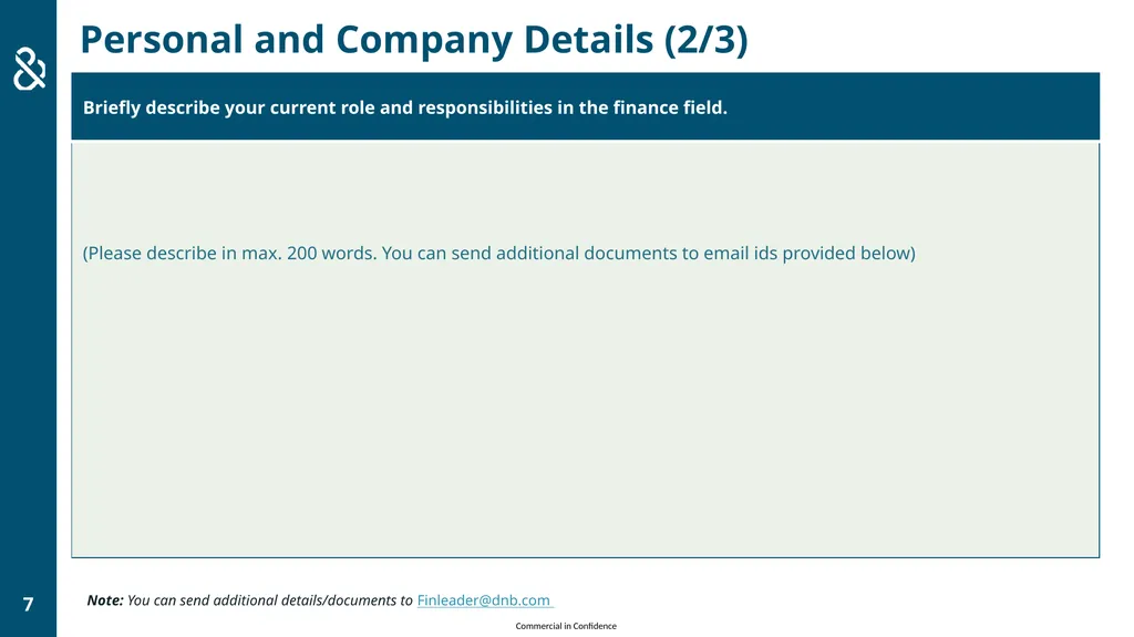 COMMERCIAL IN CONFIDENCE CASE FOR EXCELLENCE FORM - slide 7 of 17