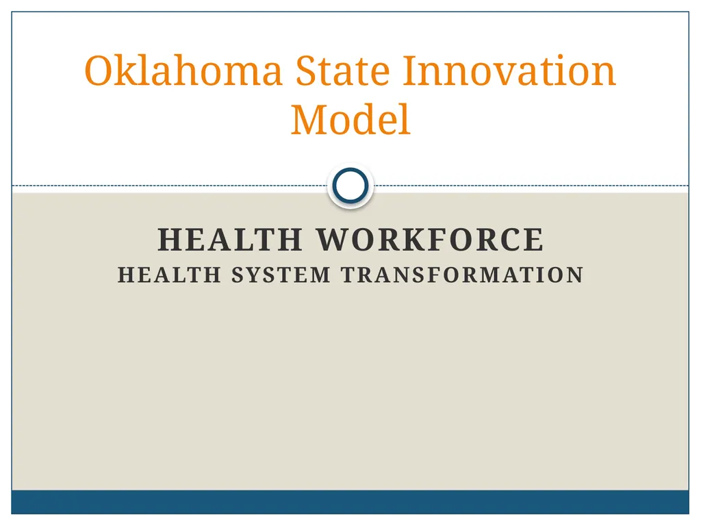 Health WORKFORCE Health System Transformation