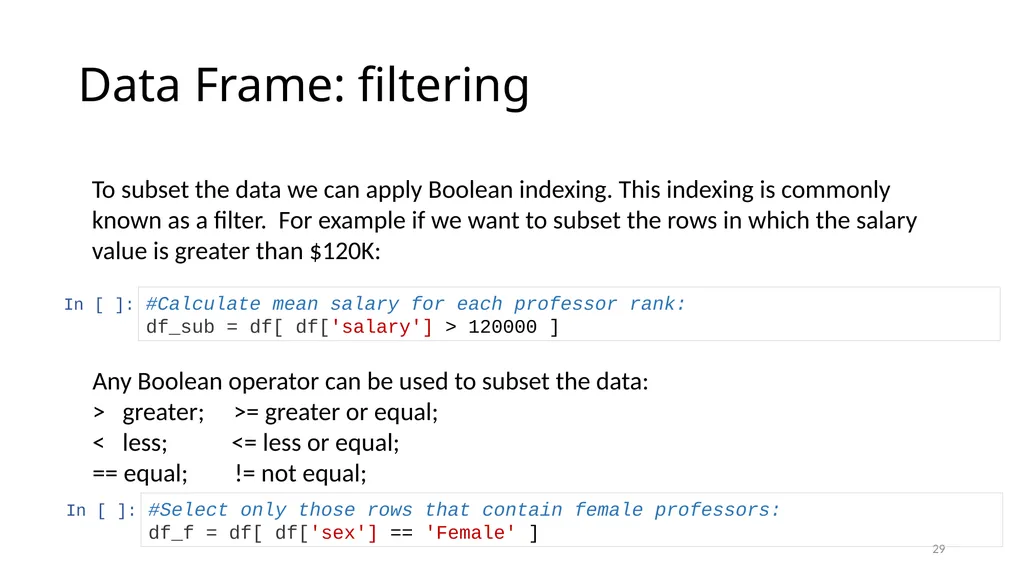 Python for Data Analysis Research Computing - slide 29 of 47