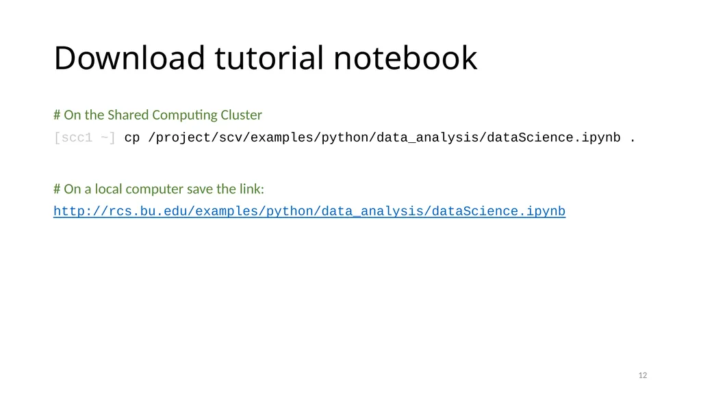 Python for Data Analysis Research Computing - slide 12 of 47