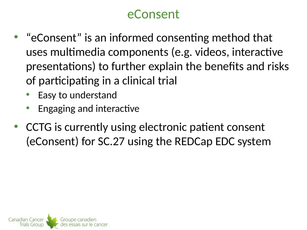 Technological Advances in Clinical Trial Conduct: - slide 9 of 18