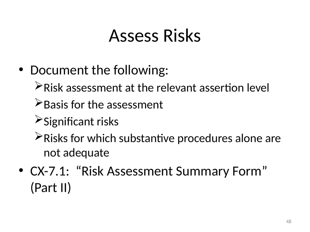 Understanding Audit Risk Assessment Objectives of - slide 48 of 61
