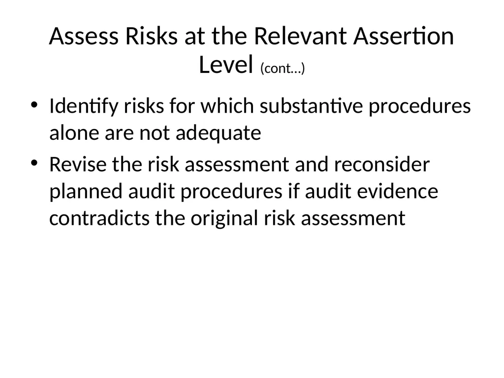 Understanding Audit Risk Assessment Objectives of - slide 47 of 61