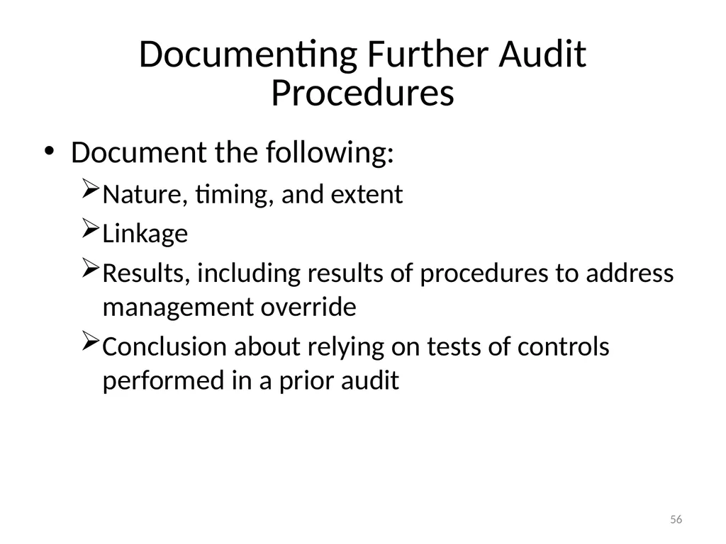 Understanding Audit Risk Assessment Objectives of - slide 56 of 61