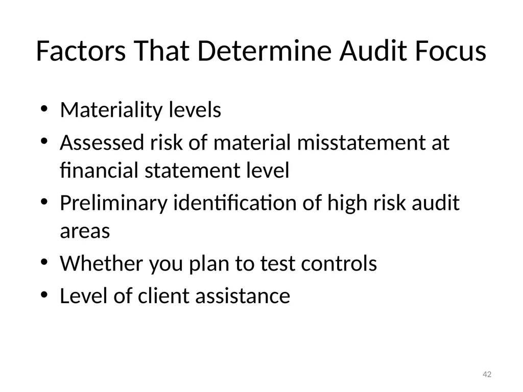 Understanding Audit Risk Assessment Objectives of - slide 42 of 61