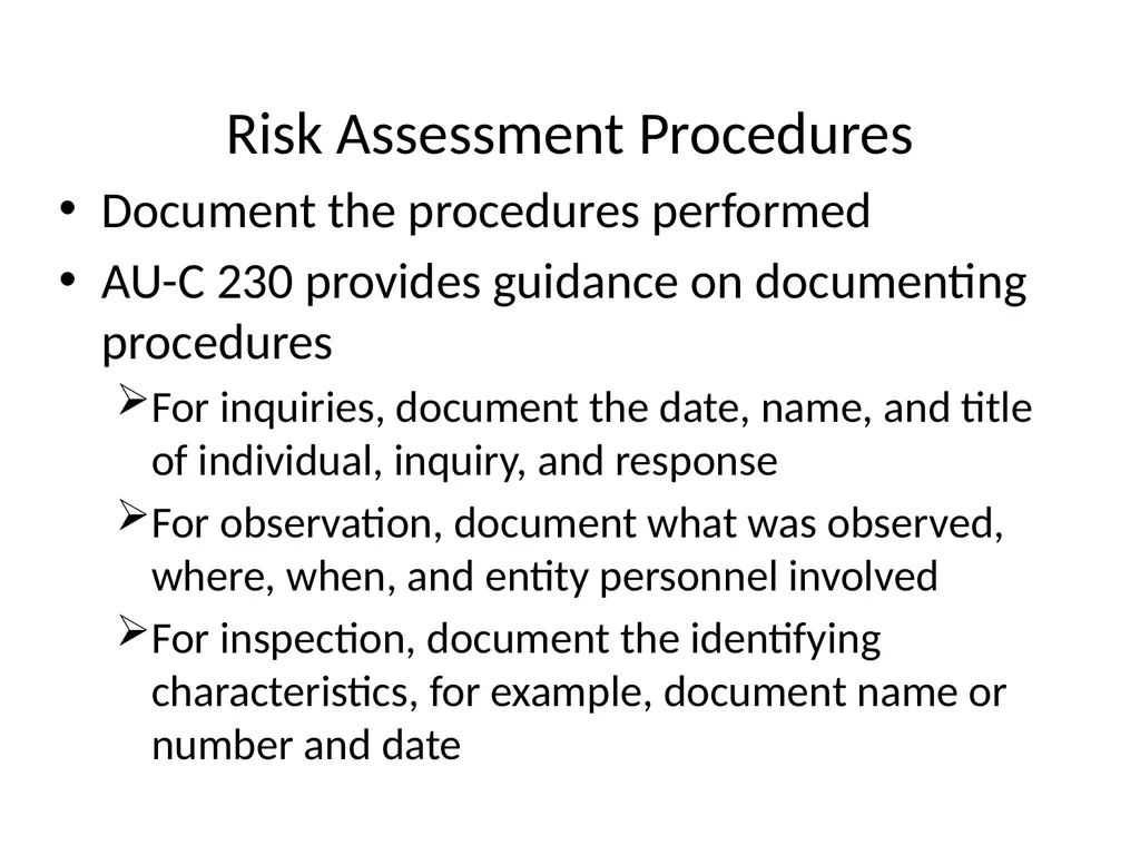 Understanding Audit Risk Assessment Objectives of - slide 21 of 61
