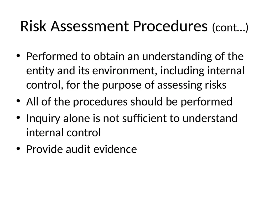 Understanding Audit Risk Assessment Objectives of - slide 16 of 61