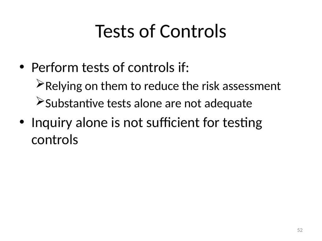 Understanding Audit Risk Assessment Objectives of - slide 52 of 61