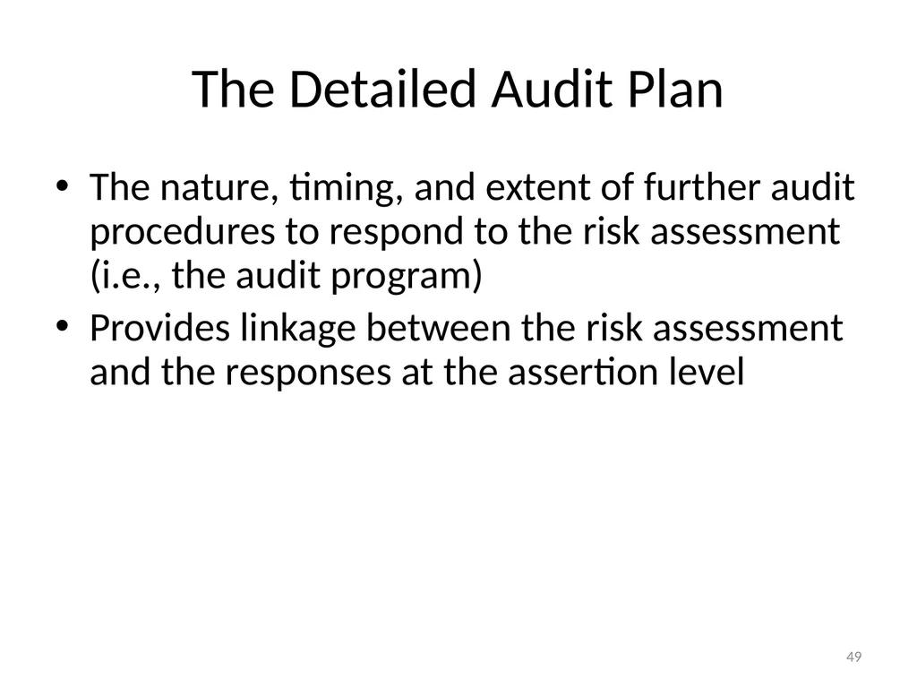 Understanding Audit Risk Assessment Objectives of - slide 49 of 61
