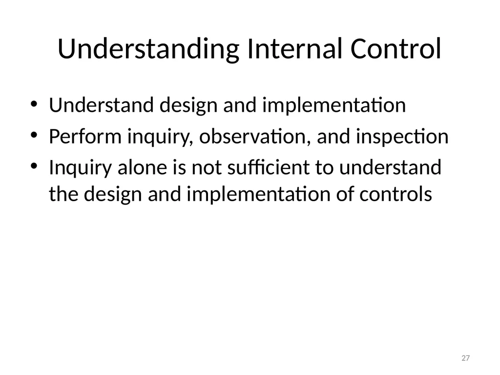 Understanding Audit Risk Assessment Objectives of - slide 27 of 61
