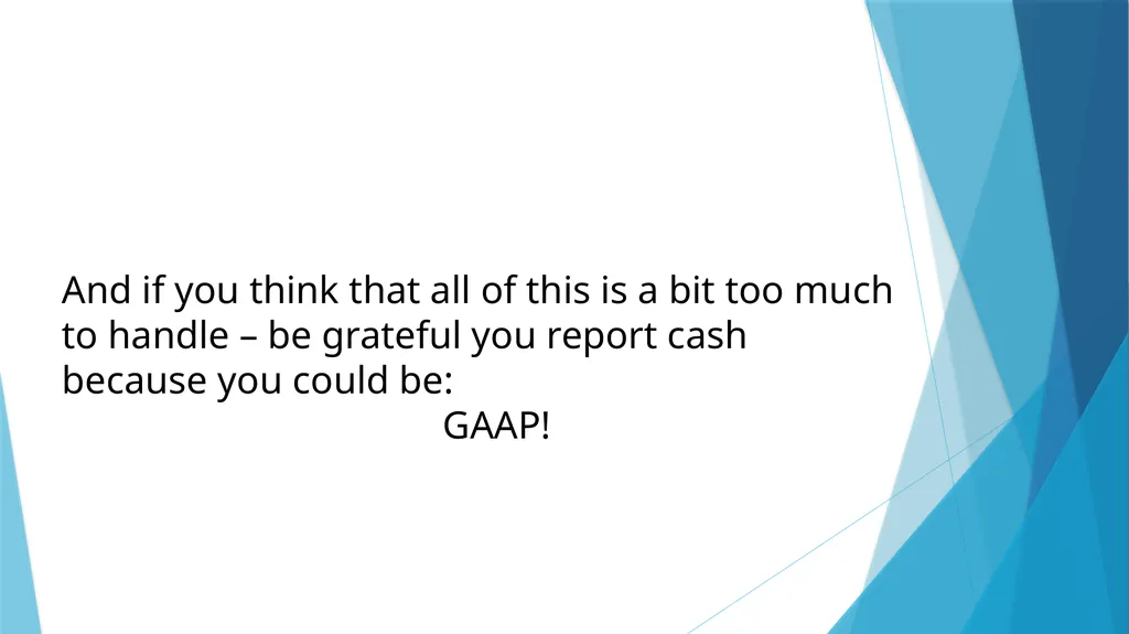 Annual Report and Audit Preparation There are no - slide 17 of 25