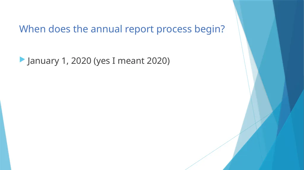Annual Report and Audit Preparation There are no - slide 4 of 25