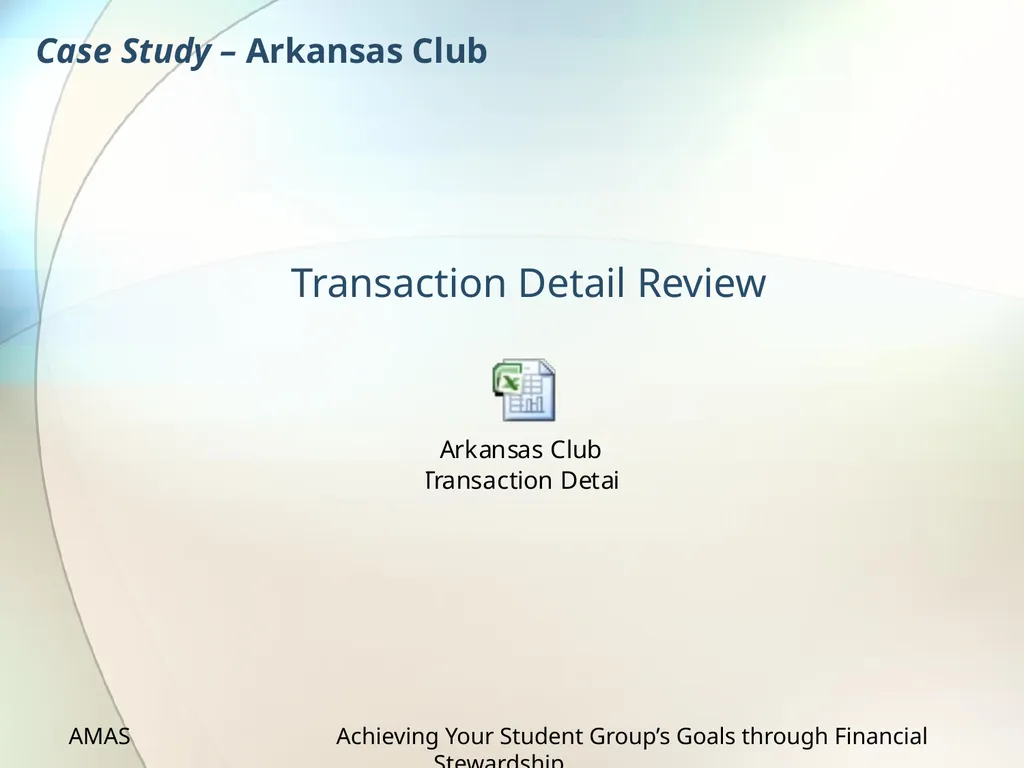 Achieving Your Student Group’s Goals through - slide 29 of 36