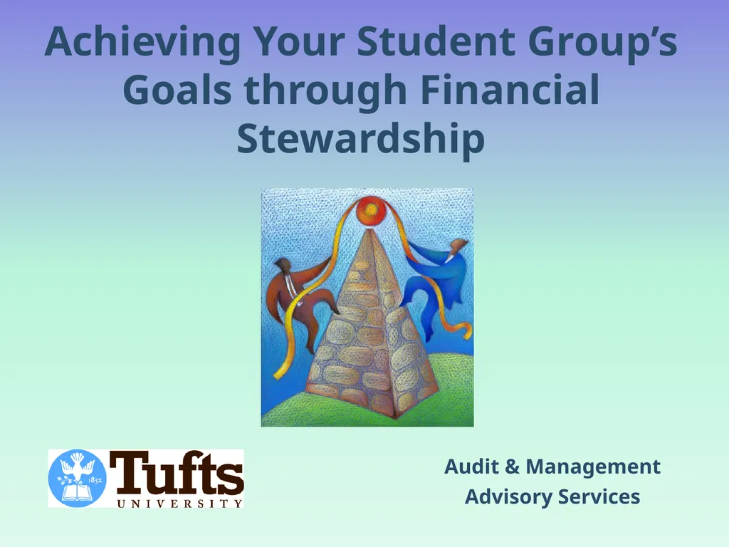 Achieving Your Student Group’s Goals through - slide 1 of 36