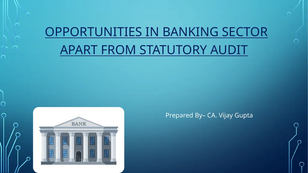 OPPORTUNITIES IN BANKING SECTOR APART FROM - slide 1 of 22
