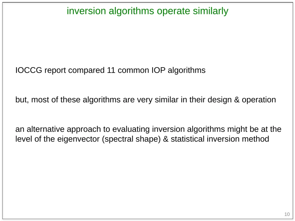 1 Evaluating & generalizing ocean color inversion - slide 10 of 23