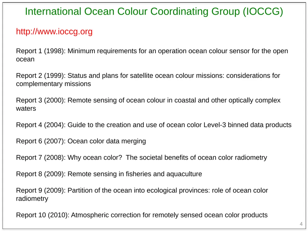 1 Evaluating & generalizing ocean color inversion - slide 4 of 23