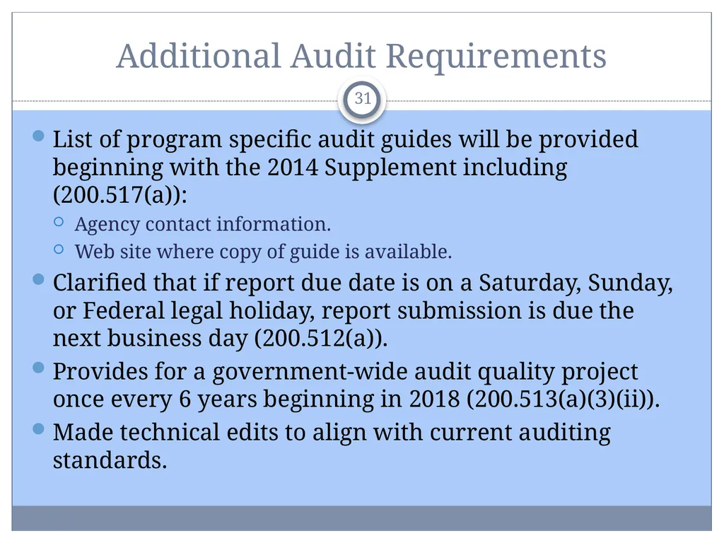 Uniform Administrative Requirements, Audit - slide 31 of 34