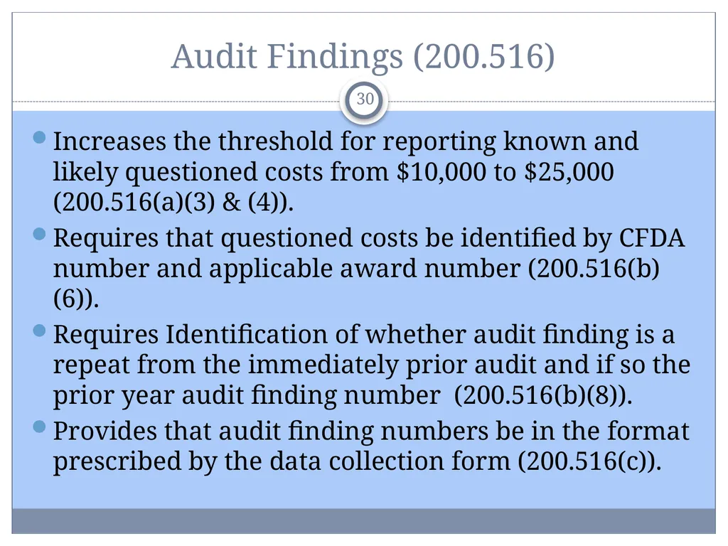 Uniform Administrative Requirements, Audit - slide 30 of 34