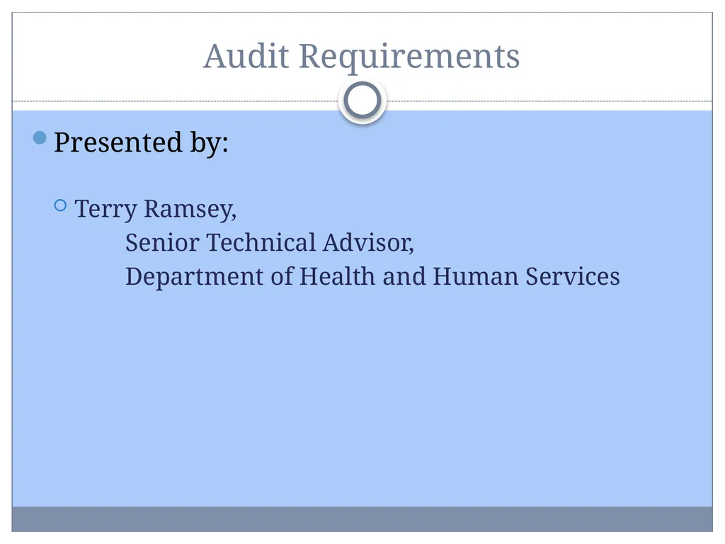 Uniform Administrative Requirements, Audit - slide 3 of 34