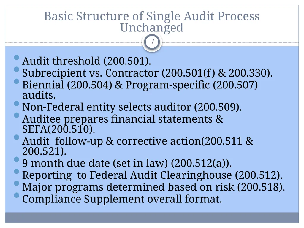 Uniform Administrative Requirements, Audit - slide 7 of 34