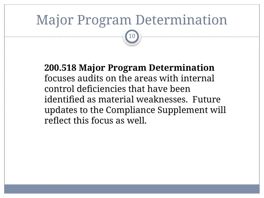 Uniform Administrative Requirements, Audit - slide 10 of 34