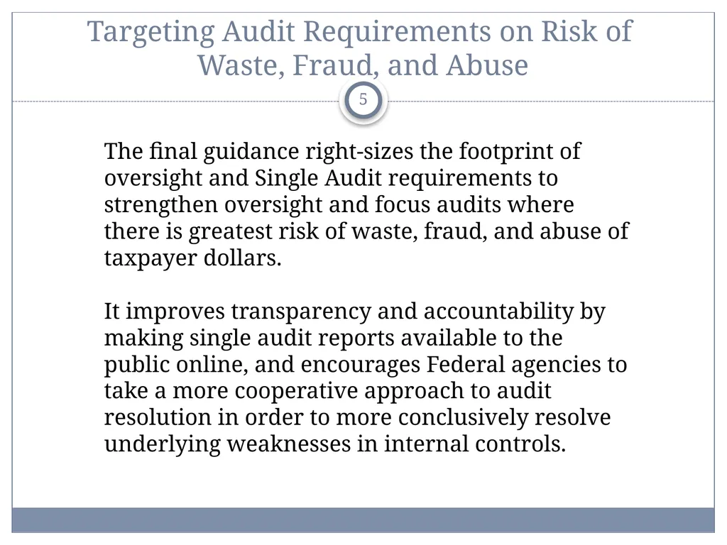 Uniform Administrative Requirements, Audit - slide 5 of 34