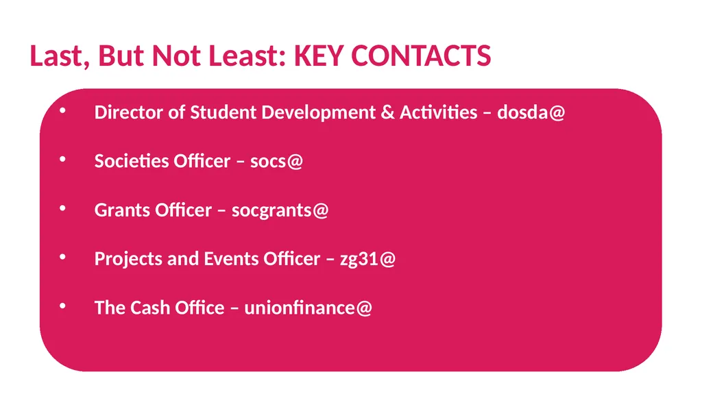 Treasurer Training Society’s Treasurer Training - slide 47 of 48