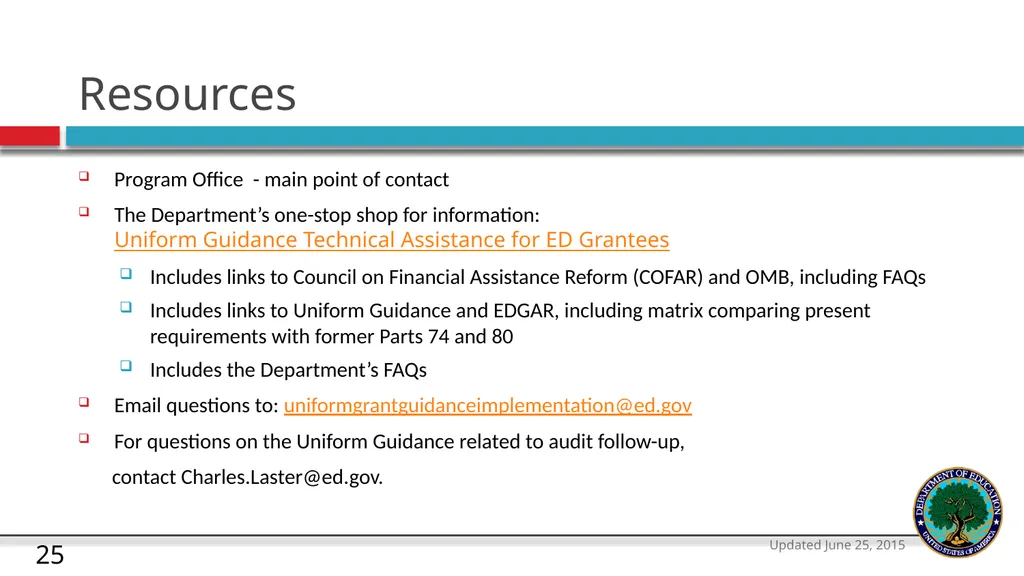 U.S. Department of Education The Uniform Guidance - slide 25 of 26